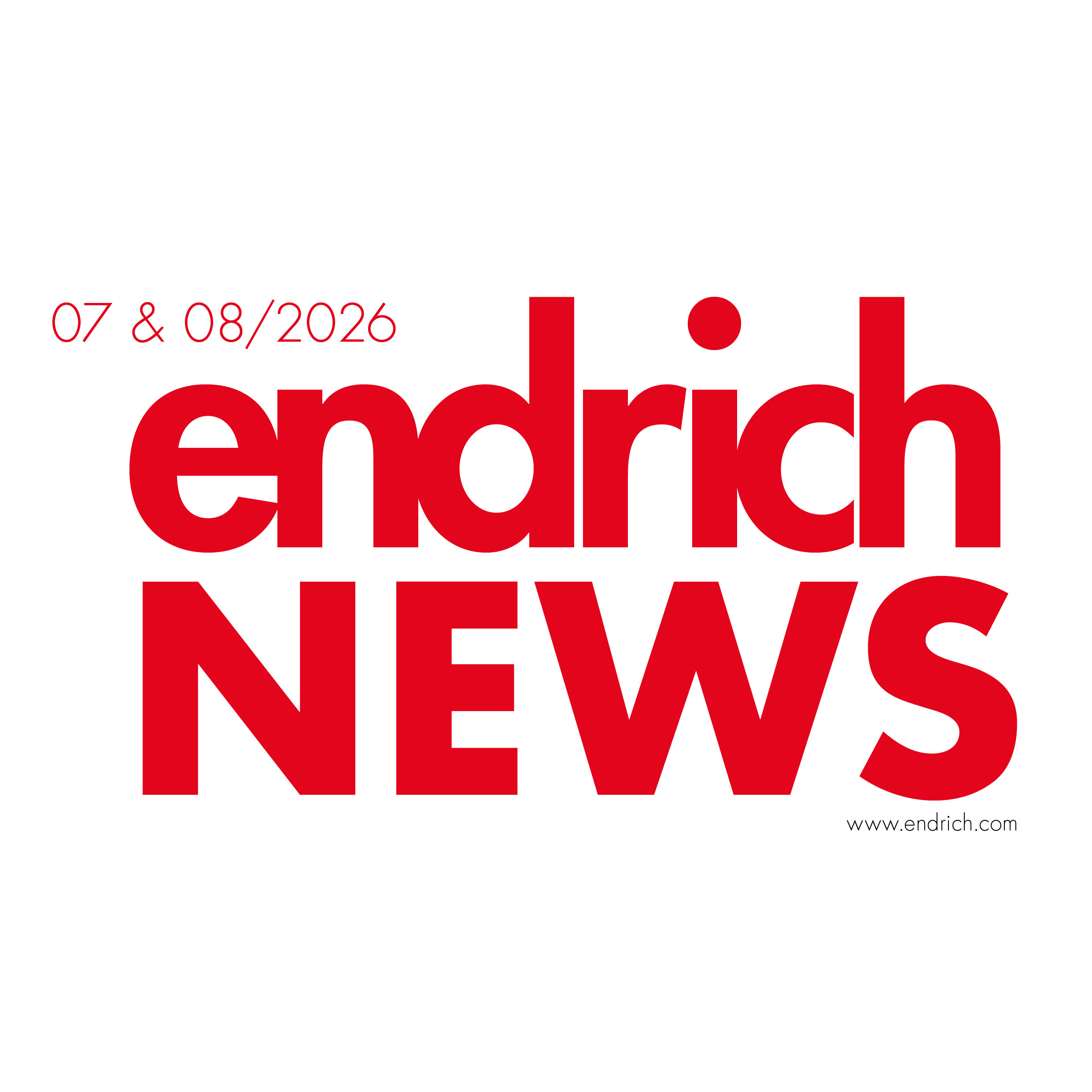 Endrich News July & August 2026